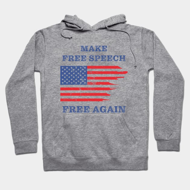 Make Free Speech Free Again: First Amendment Conservative Hoodie by Destination Christian Faith Designs